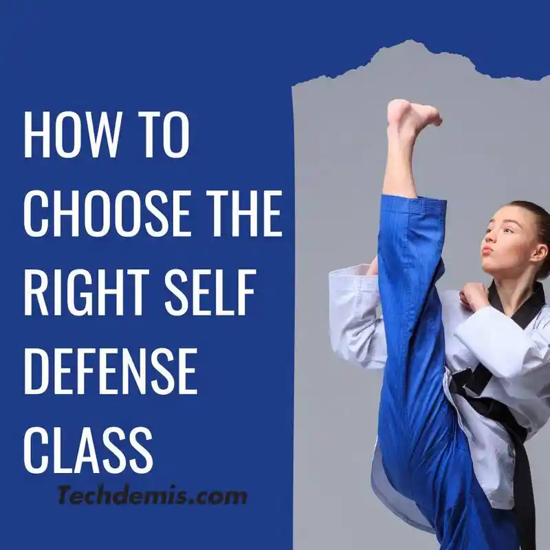 How to choose the Right Self Defense Class