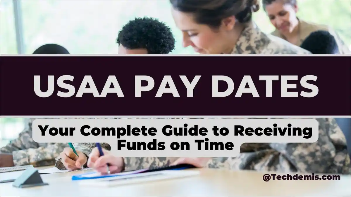 USAA 2025 Pay Dates: Direct Deposit Schedules for Military, VA, Retirees, Social Security, and Federal Pay