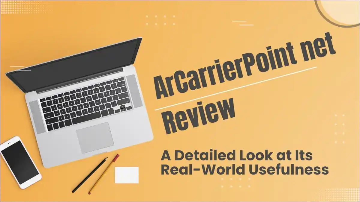 ArCarrierPoint net Review: A Detailed Look at Its Real-World Usefulness