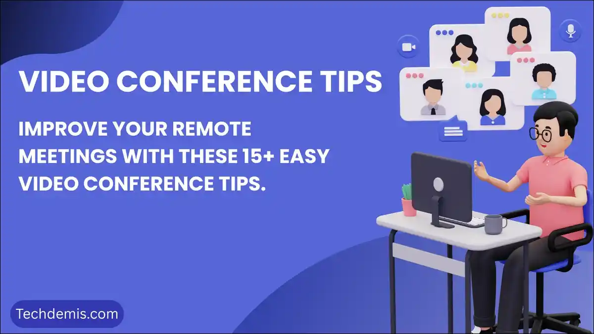 15+ Pro Video Conference Tips for Remote Work (Practical Guide)