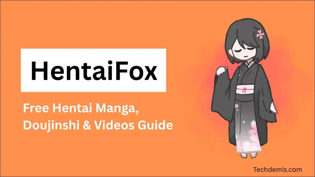 HentaiFox Explained: Free Hentai Manga, Doujinshi & Videos Guide