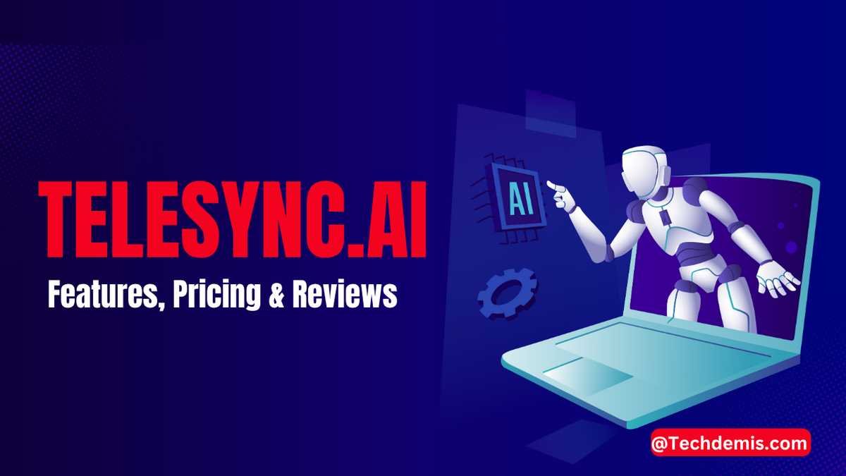 What is TeleSync.ai? Features, Pricing & Reviews [2026]
