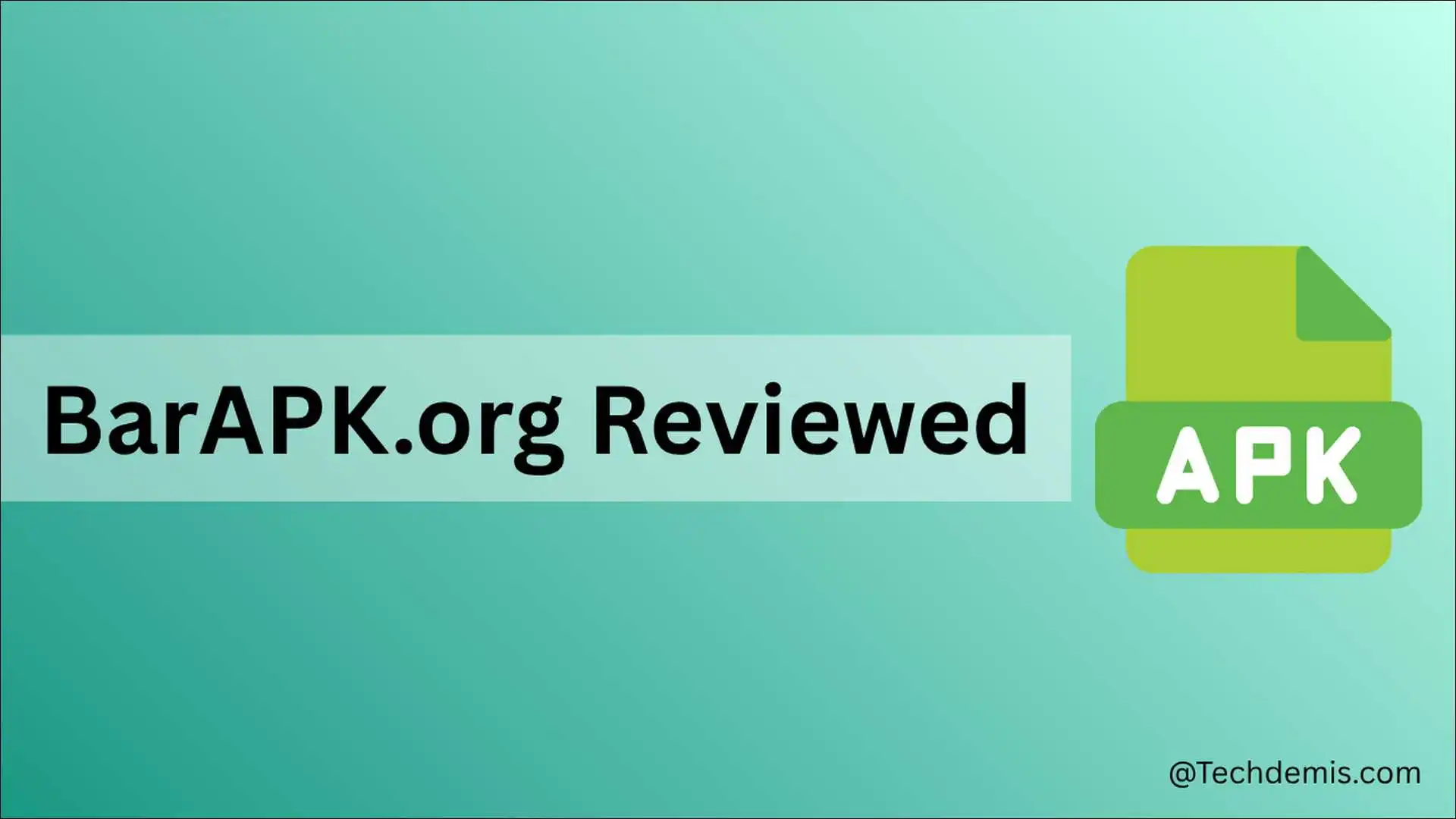 BarAPK.org In 2026: What It Is, How to Use It Safely, and What Google’s New Rules Mean for You