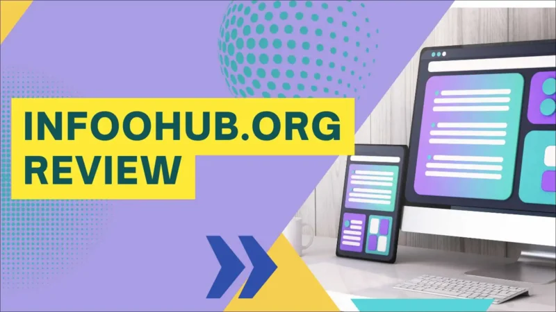 Infoohub.org Review: Legit? Content Quality & Alternatives In 2026