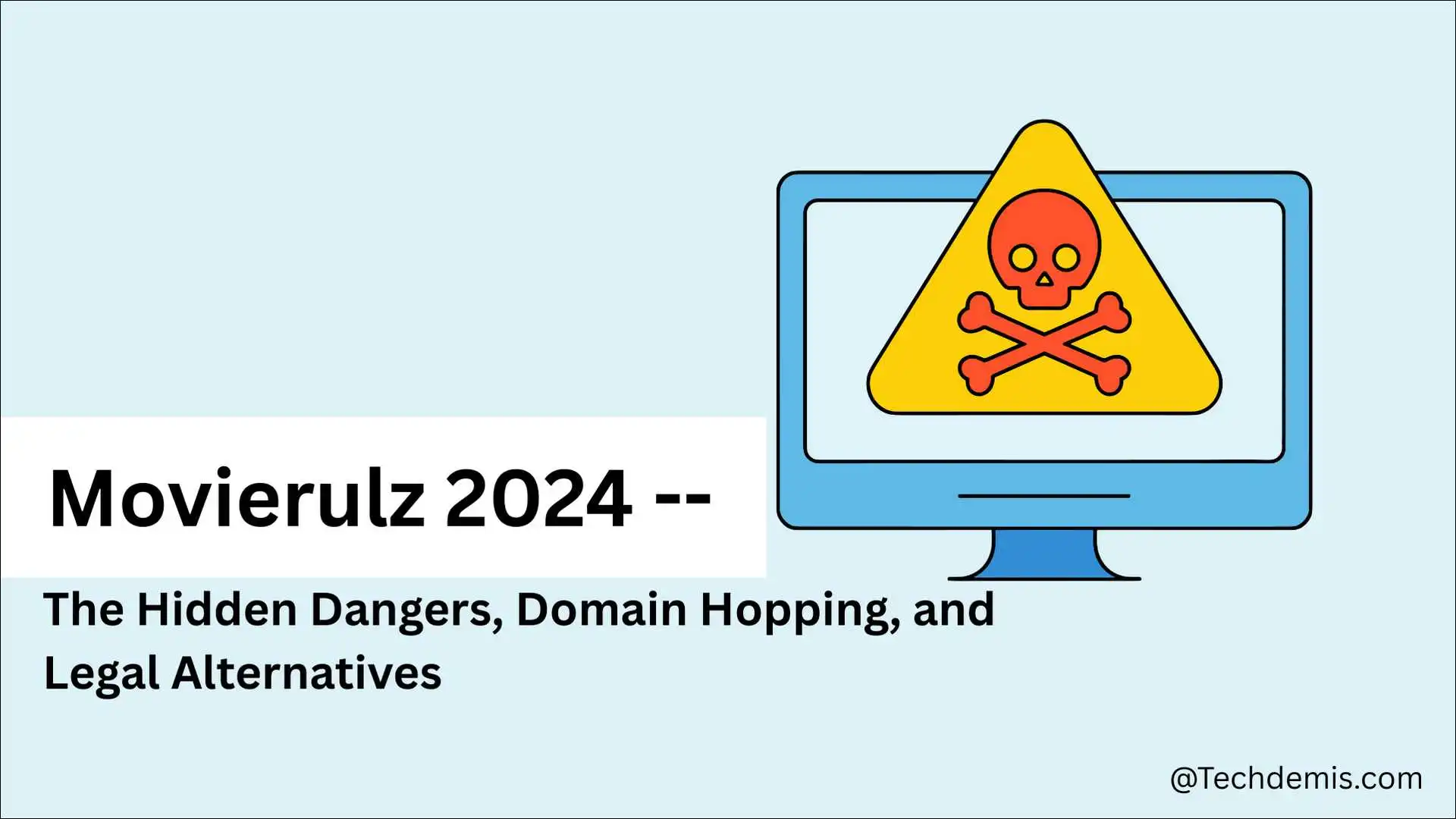 Movierulz 2024 — The Hidden Dangers, Domain Hopping, and Legal Alternatives