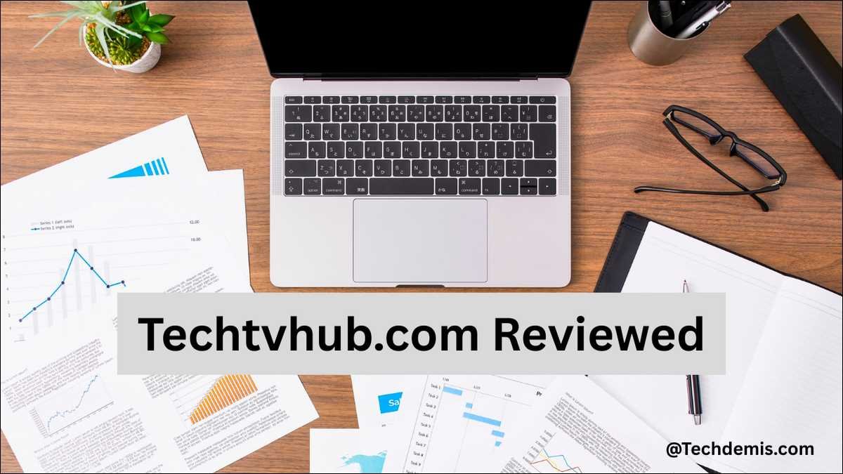 Techtvhub.com Review: Content Quality, Legitimacy, and Practical Value In 2026
