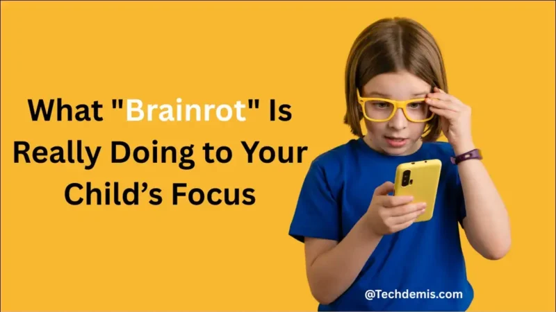 What Is Brainrot? What Parents Need to Know and How to Help In 2026