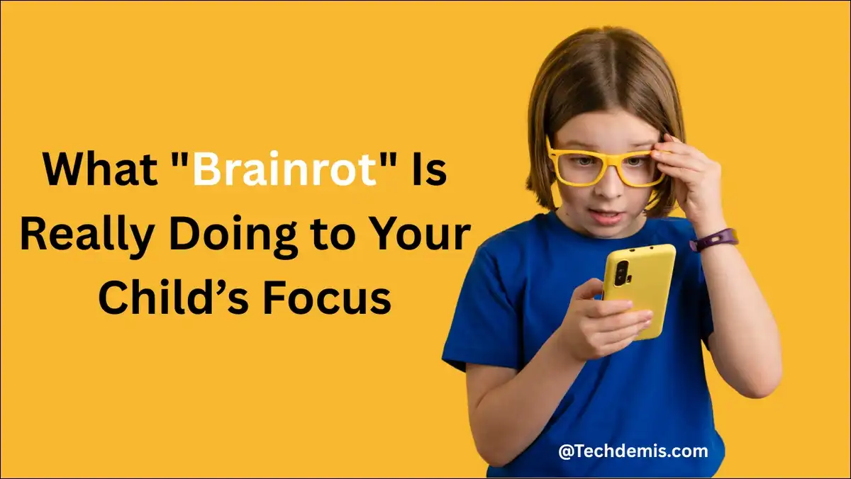 What Is Brainrot? What Parents Need to Know and How to Help In 2026