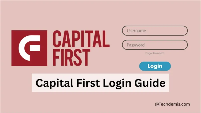 Capital First Login: How Former Customers Access Their Loan Account In 2026