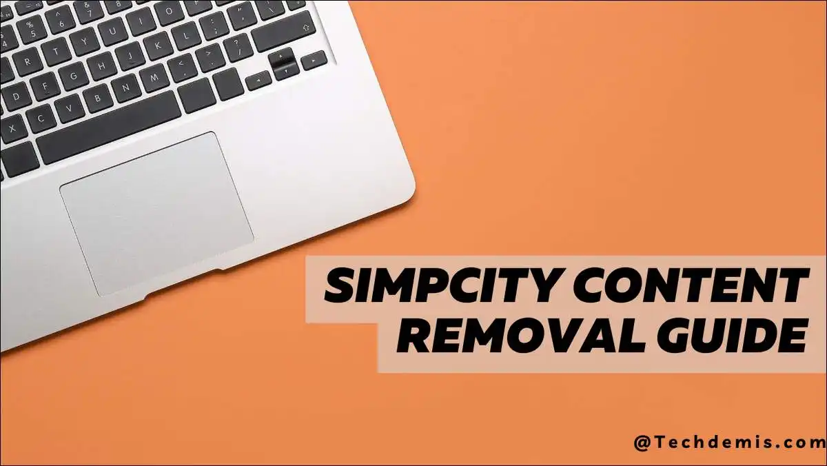 SimpCity Content Removal Guide: Protect Against Leaks & AI Fakes